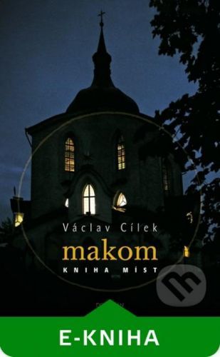 Makom - Václav Cílek