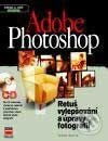 Adobe Photoshop Retuš, vylepšování a úpravy fotografií - Tomáš Barčík