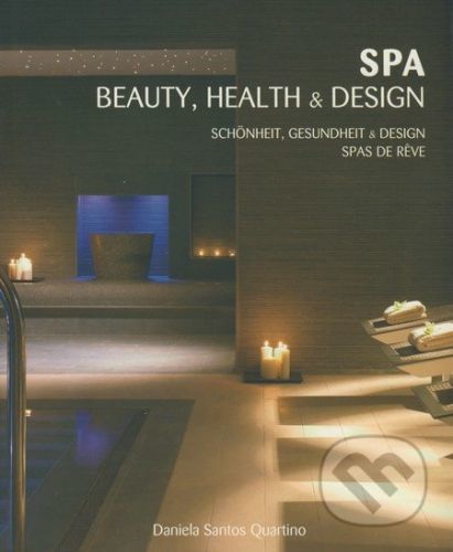 Spa, Beauty, Health & Design - Daniela Santos Quartino