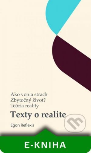 Texty o realite - Egon Reflexis