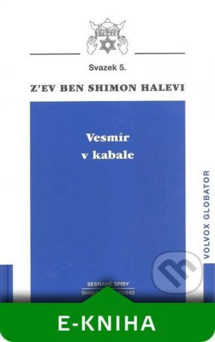 Vesmír v kabale - Shimon Halevi