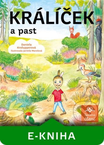 Králíček a past - Daniela Krolupperová