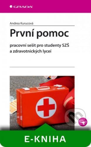 E-kniha: První pomoc od Kurucová Andrea