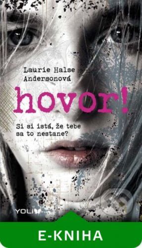 Hovor! - Laurie Halse Anderson