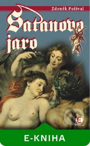 Satanovo jaro - Zdeněk Pošíval