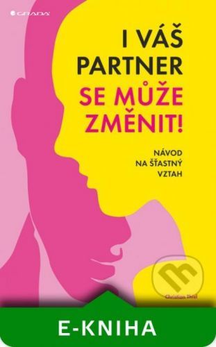 I váš partner se může změnit! - Christian Thiel