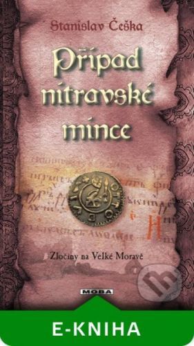 Případ nitravské mince - Stanislav Češka