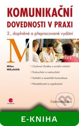 E-kniha: Komunikační dovednosti v praxi od Mikuláštík Milan