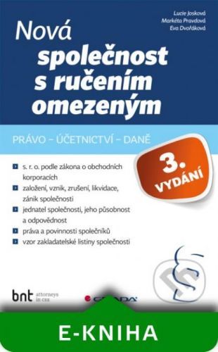 Nová společnost s ručením omezeným - 3. vydání - Lucie Josková, Markéta Pravdová, Eva Dvořáková