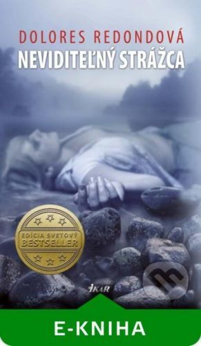 Neviditeľný strážca - Dolores Redondo