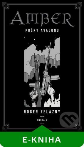 Kroniky Amberu 2 - Roger Zelazny