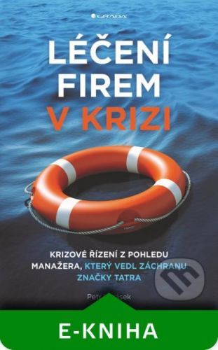 Léčení firem v krizi - Petr Karásek