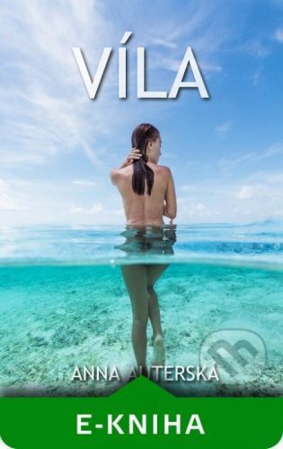 Víla - Anna Auterská
