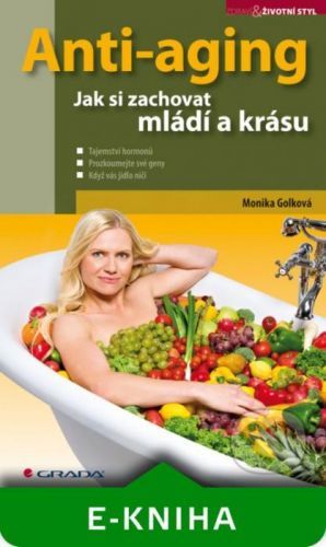 Anti-aging - Monika Golková
