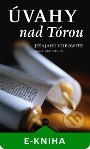 Úvahy nad Tórou - Ješajahu Leibowitz