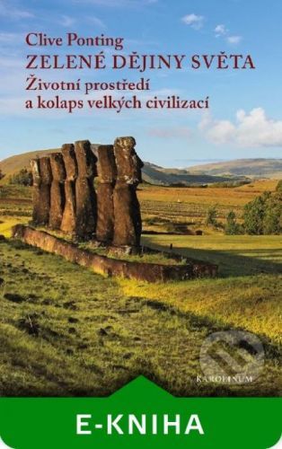Zelené dějiny světa - Clive Ponting