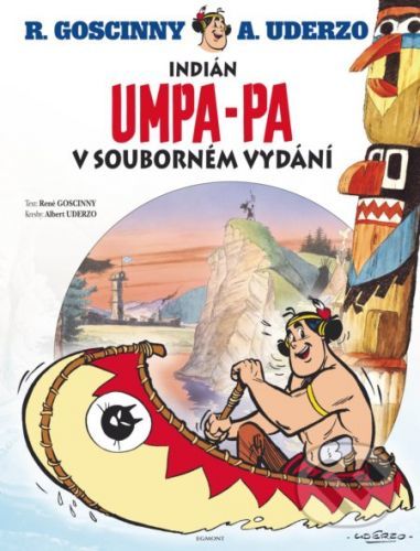 Indián Umpa-pa v souborném vydání - René Goscinny, Albert Uderzo (ilustrácie)