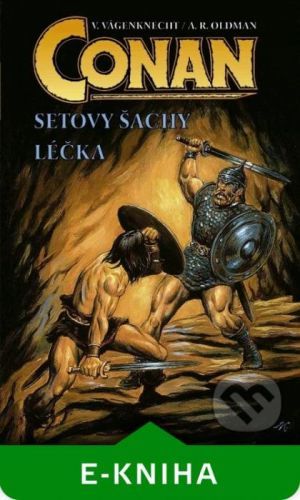 Conan: Setovy šachy/Léčka - Václav Vágenknecht, A.R. Oldman
