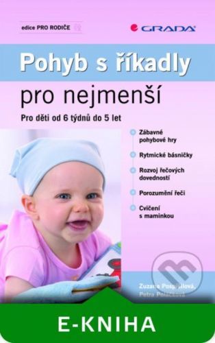 Pohyb s říkadly pro nejmenší - Zuzana Pospíšilová, Petra Poláčková