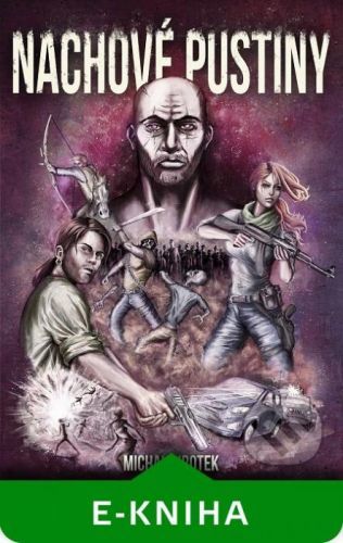 Nachové pustiny - Michal Sirotek