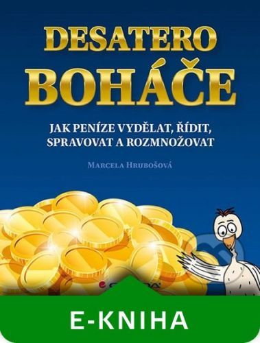 Desatero boháče - Marcela Hrubošová