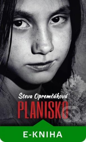Planisko - Števa Opremčáková