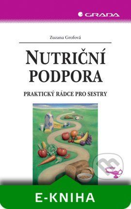 E-kniha: Nutriční podpora od Grofová Zuzana