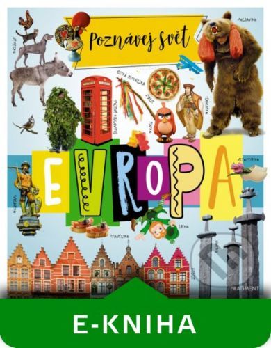Poznávej svět – Evropa - Judit Dönsz