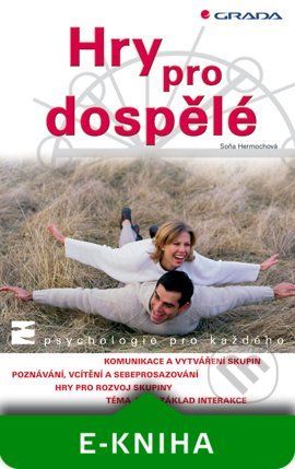 E-kniha: Hry pro dospělé od Hermochová Soňa