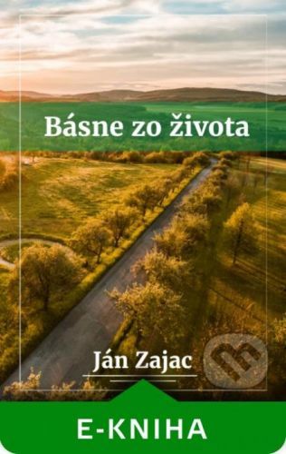 Básne zo života - Ján Zajac