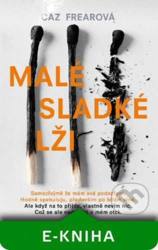 Malé sladké lži - Caz Frear