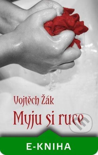 Myju si ruce - Vojtěch Žák