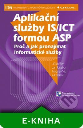 Aplikační služby IS/ICT formou ASP - Jan Pavelka, Jiří Voříšek