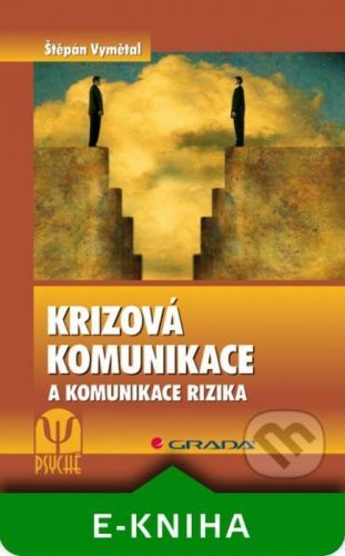 E-kniha: Krizová komunikace od Vymětal Štěpán