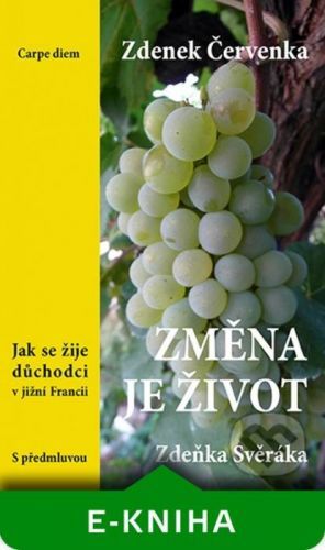 Změna je život - Zdenek Červenka