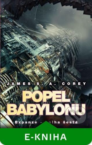Popel Babylonu - James S.A. Corey
