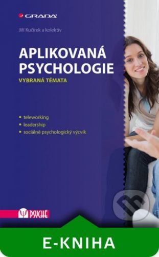 Aplikovaná psychologie - Jiří Kučírek a kolektiv