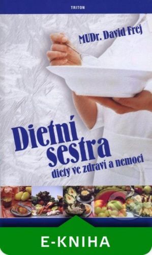 Dietní sestra - David Frej