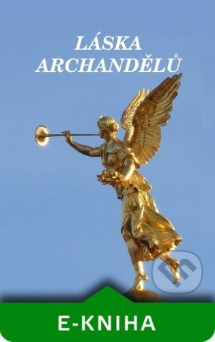 Láska archandělů - Nikola Čajánková