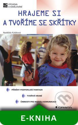 E-kniha: Hrajeme si a tvoříme se skřítky od Kalábová Naděžda