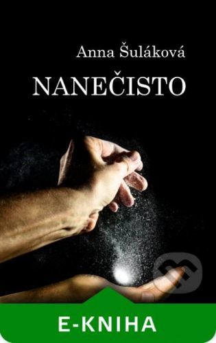 Nanečisto - Anna Šuláková