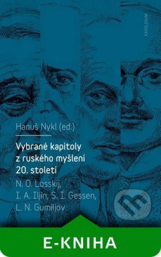 Vybrané kapitoly z ruského myšlení 20. století - Hanuš Nykl