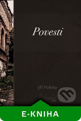 Povesti - Jiří Polívka