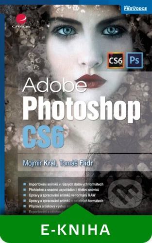 Adobe Photoshop CS6 - Mojmír Král