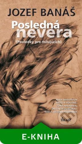 Posledná nevera - Jozef Banáš