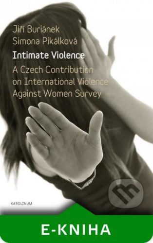 Intimate Violence - Jiří Buriánek, Simona Pikálková