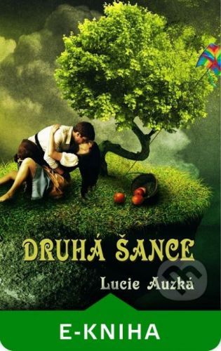 Druhá šance - Lucie Auzká
