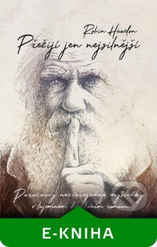 Přežijí jen nejsilnější - Robin Hawdon