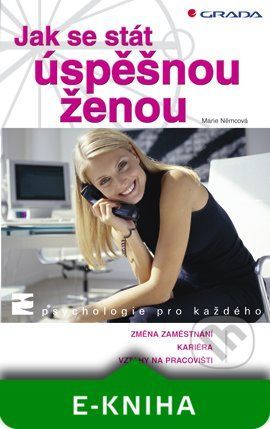E-kniha: Jak se stát úspěšnou ženou od Němcová Marie