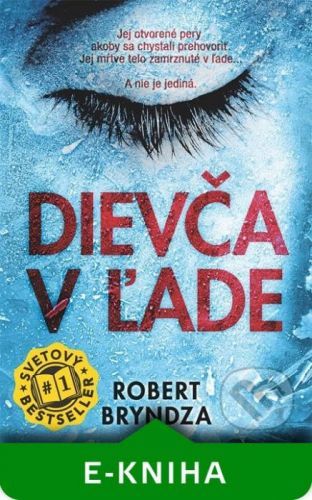 Dievča v l'ade - Robert Bryndza